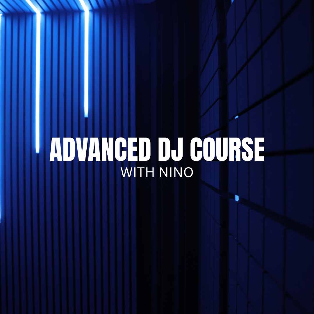 Advanced DJ Course