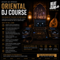 Oriental DJ Course
